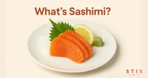 Nigiri vs Sashimi: Taste, Portions & Tips | Stix Asia - STIX ASIA