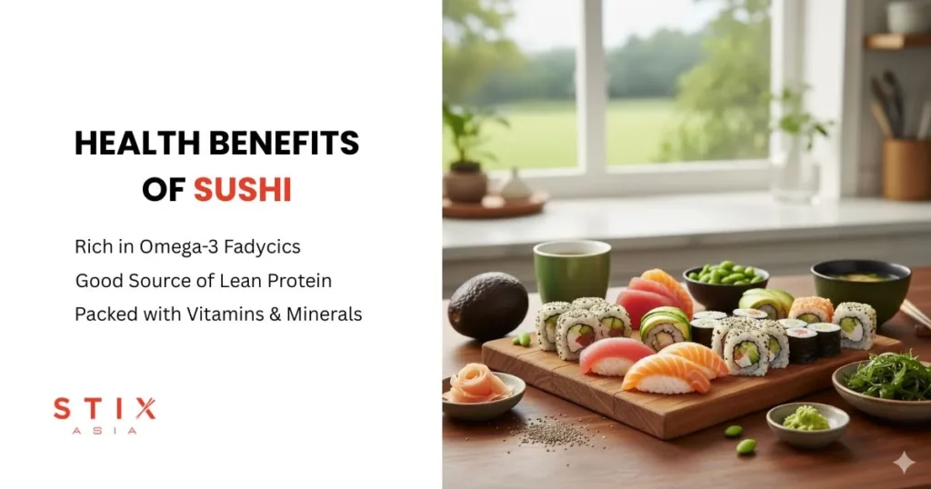 Health Benefits of Sushi