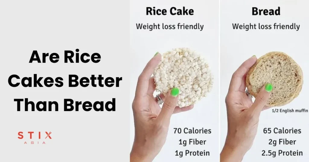 Are Rice Cakes Better Than Bread
